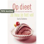 Op dieet zo hou je het vol 9789002219818 C. Giebens, Boeken, Verzenden, Zo goed als nieuw, C. Giebens