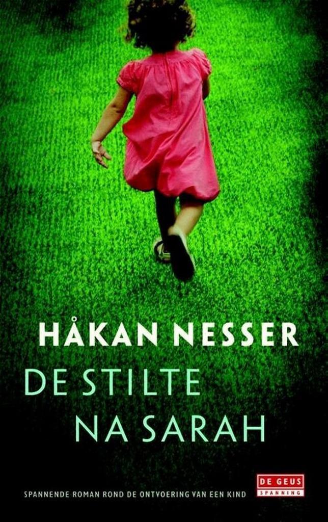 De Stilte na Sarah 9789044539509 Hakan Nesser, Livres, Romans, Envoi