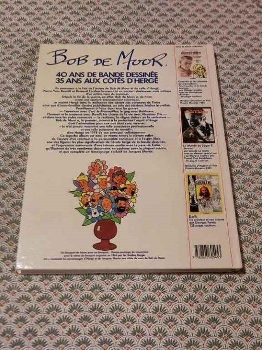 Bob De Moor - 40 ans de bandes dessinées - 35 ans aux côtés, Livres, BD