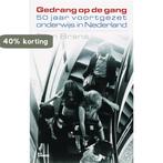 Gedrang op de gang 9789066117648 E. Brans, Verzenden, Gelezen, E. Brans