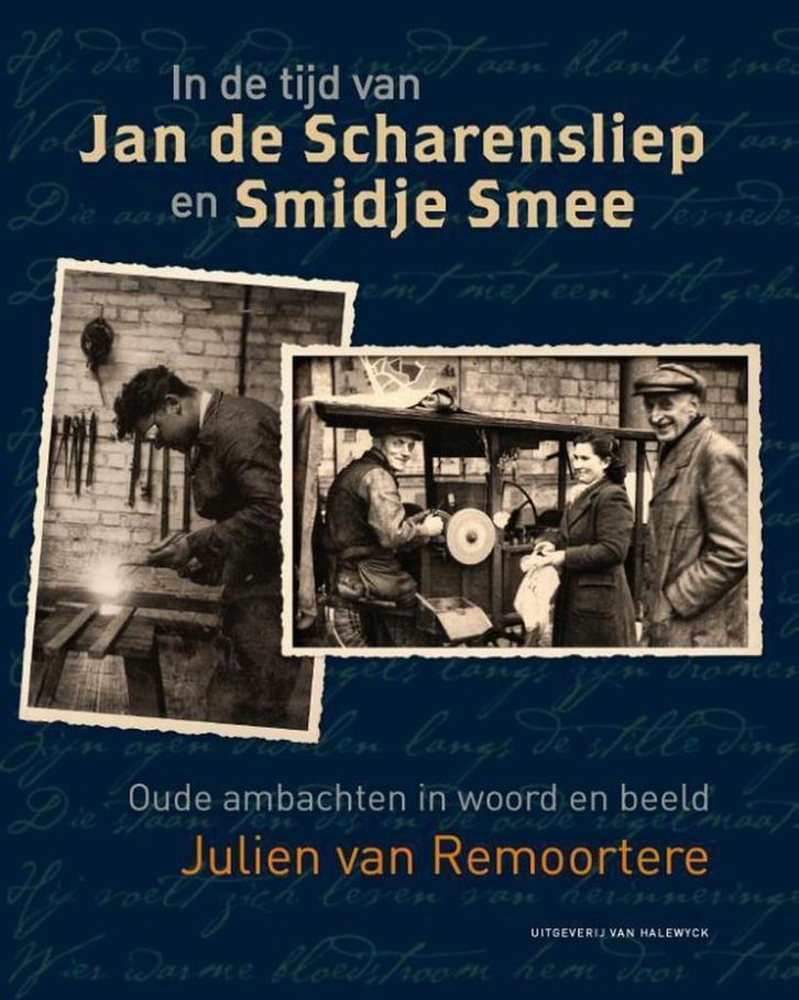 In de tijd van Jan de Scharensliep en Smidje Smee, Boeken, Geschiedenis | Wereld, Zo goed als nieuw, Verzenden