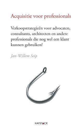 Acquisitie voor professionals 9789077881194 J.W. Seip, Verzenden, J.W. Seip