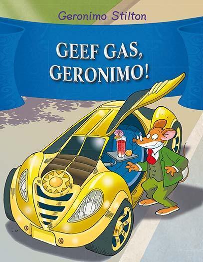Geronimo Stilton - Geef gas, Geronimo! 9789085922865, Boeken, Kinderboeken | Jeugd | onder 10 jaar, Gelezen, Verzenden