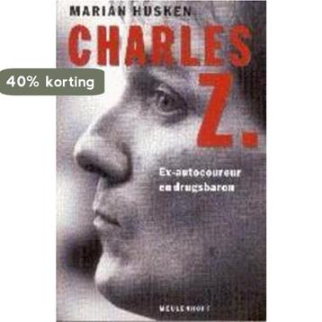 Charles Z. 9789029070171 Marian Husken, Verzenden, Marian Husken