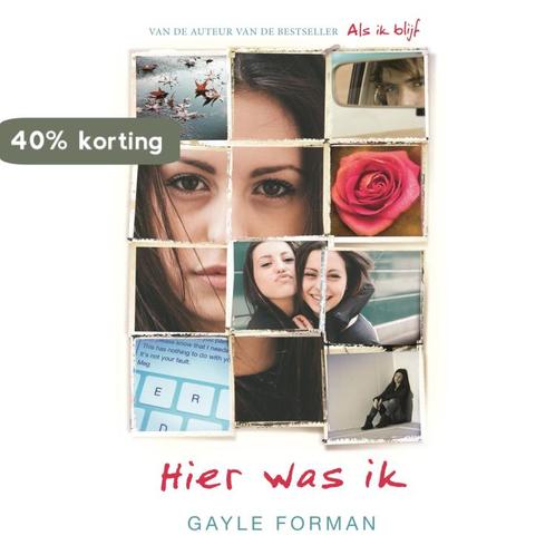 Hier was ik 9789048839261 Gayle Forman, Boeken, Kinderboeken | Jeugd | 13 jaar en ouder, Gelezen, Verzenden