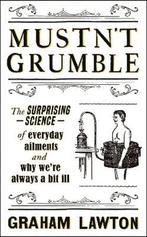 Mustnt Grumble 9781472283627 Graham Lawton, Verzenden, Gelezen, Graham Lawton