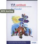 VIA A2 Handel Werkboek 9789076944784 R. Wynia, Boeken, Verzenden, Gelezen, R. Wynia