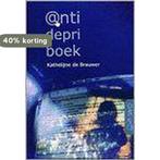 Antidepriboek 9789044800265 K. de Brauwer, Verzenden, Gelezen, K. de Brauwer