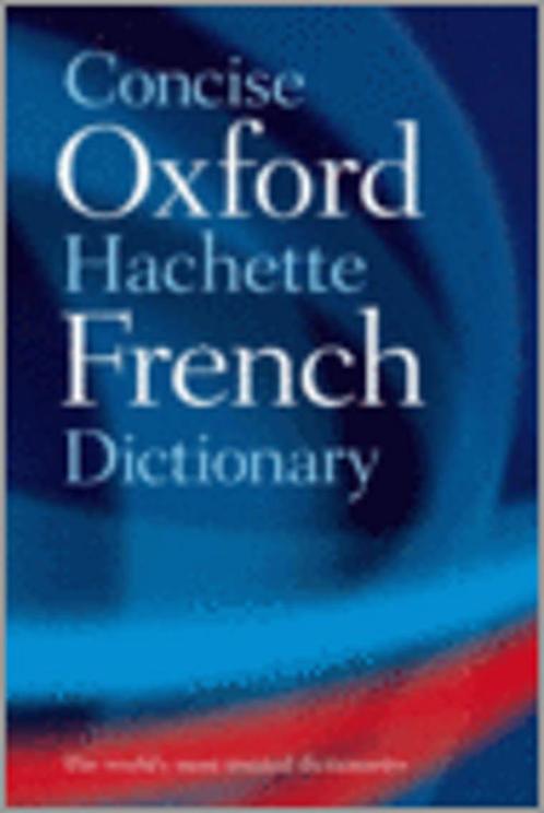 Concise Oxf-Hachette French Dict 3E C 9780198609759, Livres, Livres Autre, Envoi