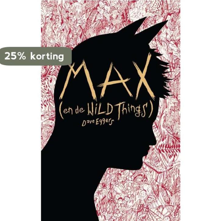 Max (en de Wild Things) 9789048846504 Dave Eggers, Livres, Romans, Envoi