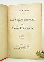 Pelletier, Doctoresse (Madeleine). - Mon Voyage aventureux