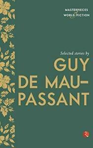 Selected Stories by Guy de Maupassant. Maupassant, de   New., Boeken, Overige Boeken, Zo goed als nieuw, Verzenden