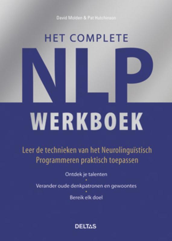 Het complete NLP werkboek 9789044729931 David Molden, Boeken, Psychologie, Gelezen, Verzenden