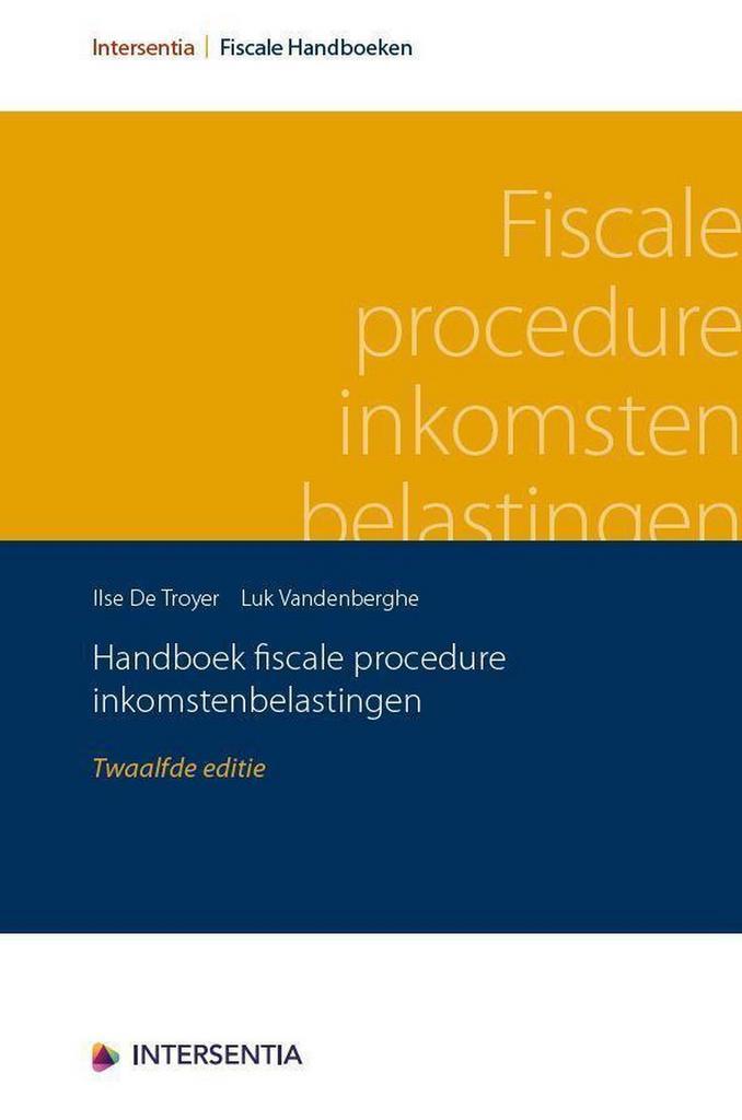 Handboek fiscale procedure inkomstenbelastingen / Fiscale, Boeken, Wetenschap, Gelezen, Verzenden