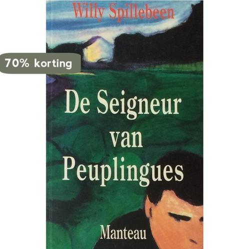 Seigneur van peuplingues 9789022313053 Spillebeen, Boeken, Romans, Zo goed als nieuw, Verzenden