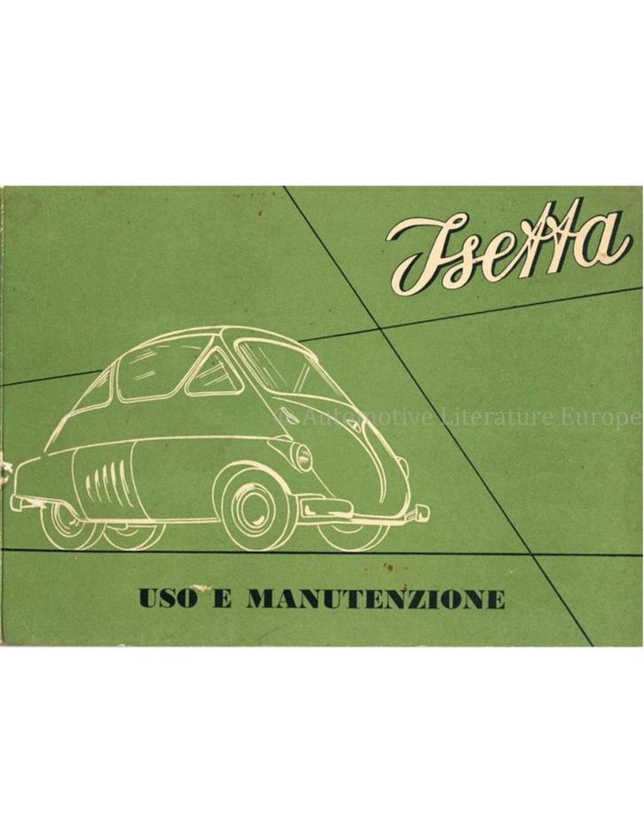 1953 ISO ISETTA INSTRUCTIEBOEKJE ITALIAANS, Auto diversen, Handleidingen en Instructieboekjes