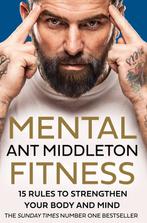 Mental Fitness 9780008472276 Ant Middleton, Boeken, Verzenden, Zo goed als nieuw, Ant Middleton