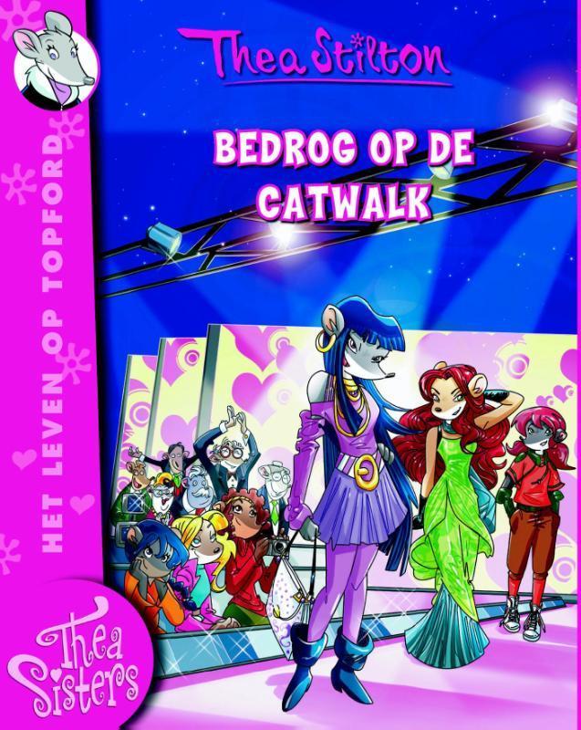 Bedrog op de catwalk / Thea Sisters / 11 9789085922575, Boeken, Kinderboeken | Jeugd | onder 10 jaar, Zo goed als nieuw, Verzenden