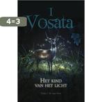 Vosata I 9789464311426 Nina van Veen, Boeken, Verzenden, Zo goed als nieuw, Nina van Veen