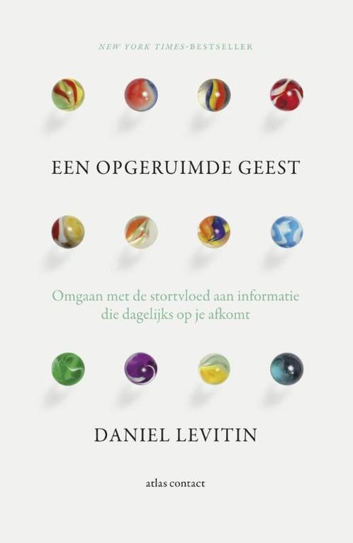 Een opgeruimde geest 9789047006497 Daniel Levitin, Boeken, Psychologie, Gelezen, Verzenden