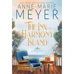 Inn on Harmony Island, The 9798836814915 Anne-Marie Meyer, Verzenden, Zo goed als nieuw, Anne-Marie Meyer