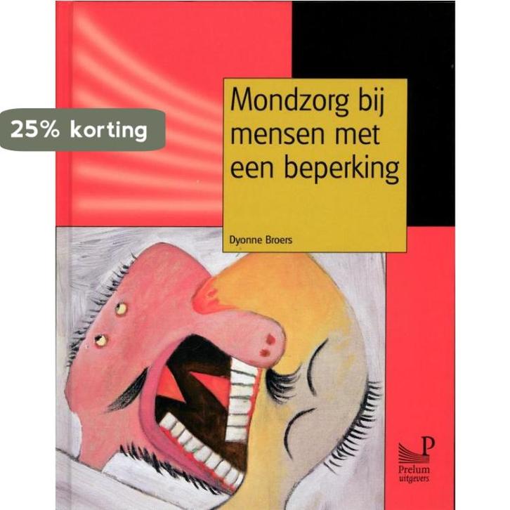 Mondzorg bij mensen met een beperking 9789085620983, Boeken, Wetenschap, Zo goed als nieuw, Verzenden