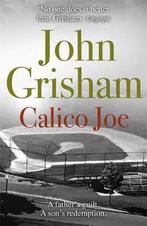 Calico Joe 9781444744668 John Grisham, Verzenden, Gelezen, John Grisham