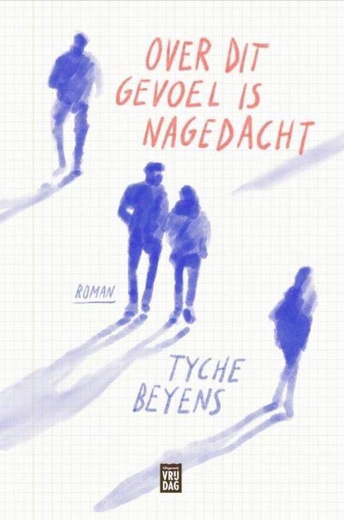 Over dit gevoel is nagedacht 9789464342123 Tyche Beyens, Boeken, Romans, Gelezen, Verzenden