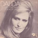Dalida - Ballade A Temps Perdu / Les Couleurs De LAmour, Verzenden