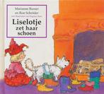 Liselotje zet haar schoen 9789047502739, Boeken, Kinderboeken | Baby's en Peuters, Gelezen, Marianne Busser, Ron Schroder, Verzenden