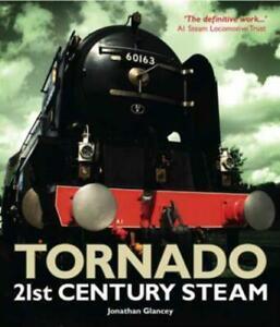 Tornado: 21st century steam by Jonathan Glancey, Boeken, Overige Boeken, Gelezen, Verzenden
