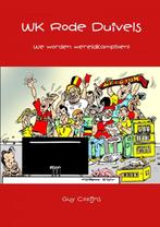 WK Rode Duivels 9789402176551 Guy Cozijns, Verzenden, Zo goed als nieuw, Guy Cozijns