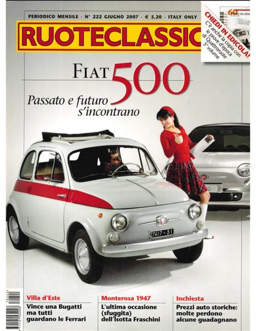 2007 RUOTECLASSICHE MAGAZINE 222 ITALIAANS, Livres, Autos | Brochures & Magazines