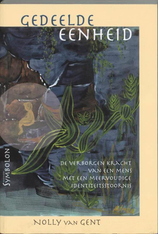 GEDEELDE EENHEID 9789074899819 N. van Gent, Boeken, Psychologie, Gelezen, Verzenden