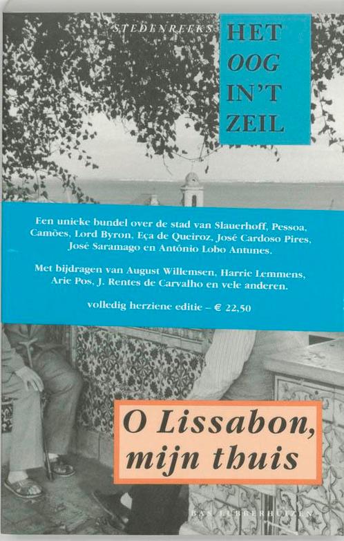 O Lissabon, mijn thuis / Het oog in t zeil stedenreeks / 3, Boeken, Literatuur, Gelezen, Verzenden