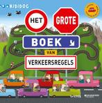 HET GROTE BOEK VAN VERKEERSREGELS (KIDIDOC) / Kididoc, Boeken, Verzenden, Gelezen, ONWAAR ONWAAR
