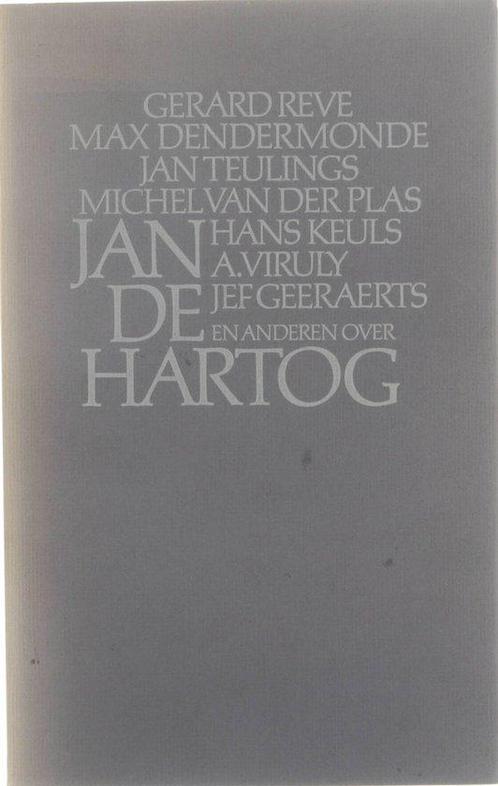 Over Jan de Hartog - Gerard Reve Max Dendermonde Jan, Livres, Livres Autre, Envoi