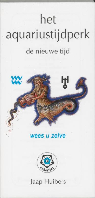 Het Aquariustijdperk / Ankertjes / 44 9789020206036, Boeken, Esoterie en Spiritualiteit, Gelezen, Verzenden