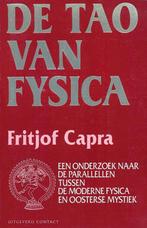 De Tao van fysica / NIEUWE WETENSCHAP CONTACT 9789025468033, Boeken, Verzenden, Gelezen, F. Capra