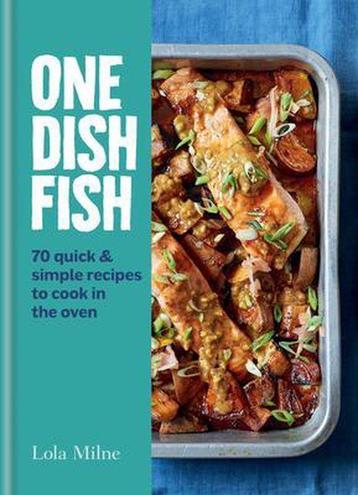One Dish Fish 9780857839480 Lola Milne, Verzenden, Lola Milne