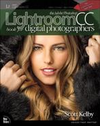 Adobe Photoshop Lightroom CC Book Digita 9780133979794, Boeken, Gelezen, Scott Kelby, Verzenden