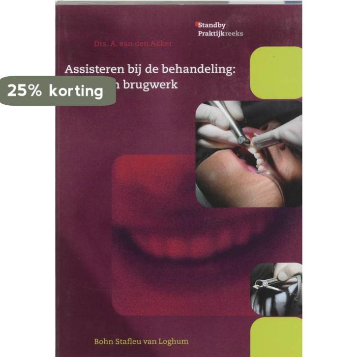 Assisteren bij de behandeling van kroon- en brugwerk /, Boeken, Wetenschap, Zo goed als nieuw, Verzenden