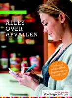 Alles over afvallen / Weet wat je eet 9789051770667, Boeken, Verzenden, Gelezen, Stichting Voedingscentrum Nederland