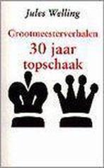 30 JAAR TOPSCHAAK 9789041004468 WELLING, Verzenden, Gelezen, WELLING