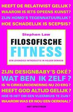Filosofische Fitness 9789027493835, Livres, Philosophie, S. Law, Verzenden