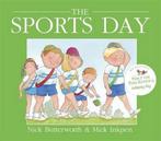 Sports Day 9781444918243, Mick Inkpen, Nick Butterworth, Verzenden