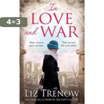 In Love and War 9781509825080 Liz Trenow, Boeken, Verzenden, Gelezen, Liz Trenow