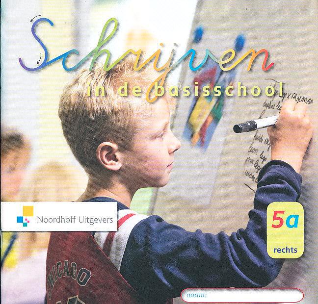 Schrijven in de basisschool Versie 3 Schrijfschrift 5A-R (pe, Livres, Livres scolaires, Envoi