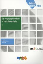 De verpleegkundige in het ziekhuis 1 Basisboek hbo, Gelezen, Netty van Balsfoort, Katrien Demesmaeker, Verzenden