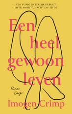 Een heel gewoon leven (9789403110011, Imogen Crimp), Verzenden, Nieuw